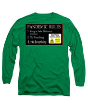 Load image into Gallery viewer, Pandemic Rules 2 - Long Sleeve T-Shirt
