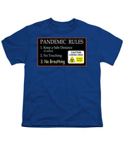 Load image into Gallery viewer, Pandemic Rules 2 - Youth T-Shirt
