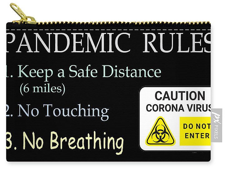 Pandemic Rules 2 - Carry-All Pouch