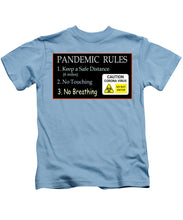 Load image into Gallery viewer, Pandemic Rules 2 - Kids T-Shirt
