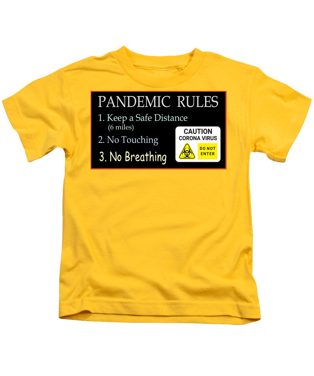 Pandemic Rules 2 - Kids T-Shirt