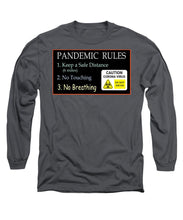Load image into Gallery viewer, Pandemic Rules 2 - Long Sleeve T-Shirt
