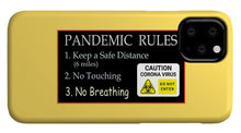 Load image into Gallery viewer, Pandemic Rules 2 - Phone Case
