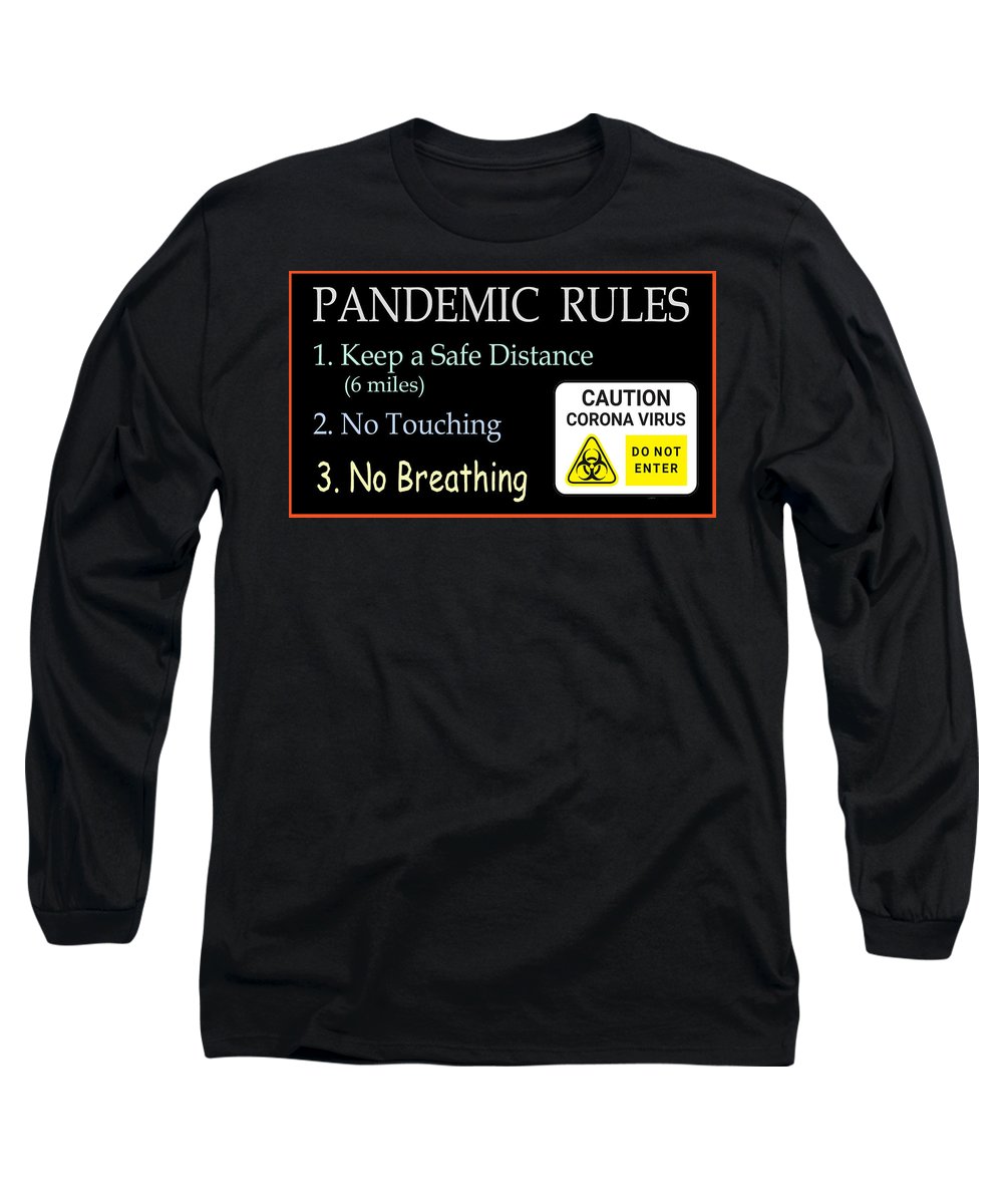 Pandemic Rules 2 - Long Sleeve T-Shirt
