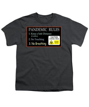 Load image into Gallery viewer, Pandemic Rules 2 - Youth T-Shirt
