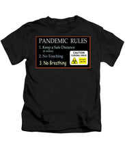 Load image into Gallery viewer, Pandemic Rules 2 - Kids T-Shirt
