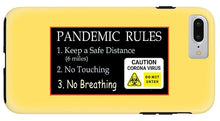 Load image into Gallery viewer, Pandemic Rules 2 - Phone Case
