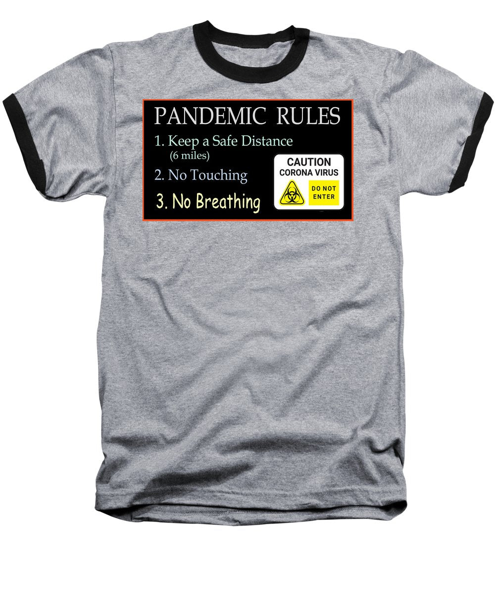 Pandemic Rules 2 - Baseball T-Shirt