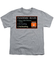 Load image into Gallery viewer, Pandemic Rules 3 - Youth T-Shirt
