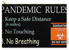 Load image into Gallery viewer, Pandemic Rules 3 - Carry-All Pouch
