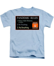 Load image into Gallery viewer, Pandemic Rules 3 - Kids T-Shirt
