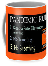 Load image into Gallery viewer, Pandemic Rules 3 - Mug
