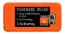Load image into Gallery viewer, Pandemic Rules 3 - Phone Case
