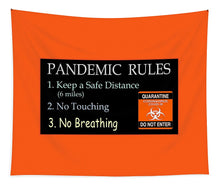 Load image into Gallery viewer, Pandemic Rules 3 - Tapestry
