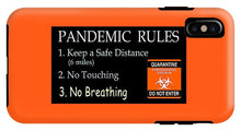 Load image into Gallery viewer, Pandemic Rules 3 - Phone Case
