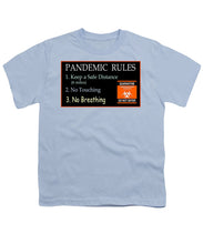 Load image into Gallery viewer, Pandemic Rules 3 - Youth T-Shirt
