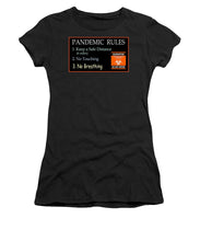 Load image into Gallery viewer, Pandemic Rules 3 - Women's T-Shirt
