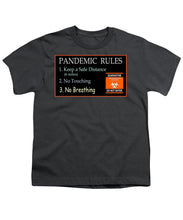 Load image into Gallery viewer, Pandemic Rules 3 - Youth T-Shirt
