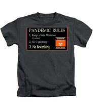 Load image into Gallery viewer, Pandemic Rules 3 - Kids T-Shirt
