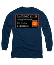 Load image into Gallery viewer, Pandemic Rules 3 - Long Sleeve T-Shirt
