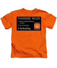Load image into Gallery viewer, Pandemic Rules 3 - Kids T-Shirt
