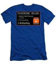 Load image into Gallery viewer, Pandemic Rules 3 - T-Shirt
