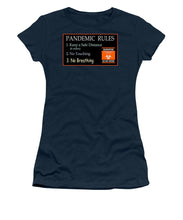 Load image into Gallery viewer, Pandemic Rules 3 - Women's T-Shirt

