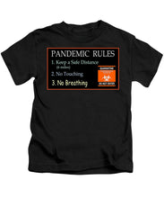Load image into Gallery viewer, Pandemic Rules 3 - Kids T-Shirt
