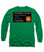 Load image into Gallery viewer, Pandemic Rules 3 - Long Sleeve T-Shirt

