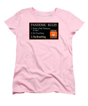 Load image into Gallery viewer, Pandemic Rules 3 - Women's T-Shirt (Standard Fit)
