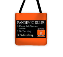 Load image into Gallery viewer, Pandemic Rules 3 - Tote Bag
