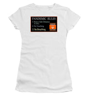 Load image into Gallery viewer, Pandemic Rules 3 - Women's T-Shirt
