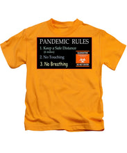 Load image into Gallery viewer, Pandemic Rules 3 - Kids T-Shirt
