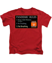 Load image into Gallery viewer, Pandemic Rules 3 - Kids T-Shirt
