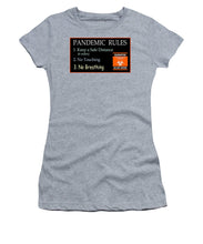 Load image into Gallery viewer, Pandemic Rules 3 - Women's T-Shirt
