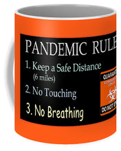 Load image into Gallery viewer, Pandemic Rules 3 - Mug
