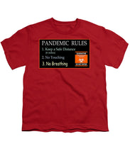 Load image into Gallery viewer, Pandemic Rules 3 - Youth T-Shirt
