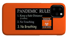Load image into Gallery viewer, Pandemic Rules 3 - Phone Case
