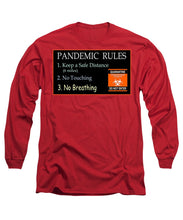 Load image into Gallery viewer, Pandemic Rules 3 - Long Sleeve T-Shirt
