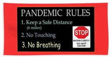 Load image into Gallery viewer, Pandemic Rules 4 - Beach Towel
