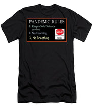 Load image into Gallery viewer, Pandemic Rules 4 - T-Shirt
