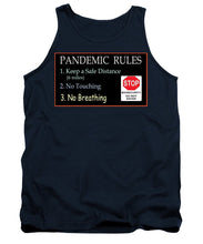 Load image into Gallery viewer, Pandemic Rules 4 - Tank Top
