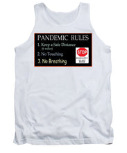 Load image into Gallery viewer, Pandemic Rules 4 - Tank Top
