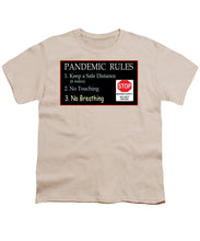 Load image into Gallery viewer, Pandemic Rules 4 - Youth T-Shirt
