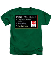 Load image into Gallery viewer, Pandemic Rules 4 - Kids T-Shirt

