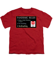 Load image into Gallery viewer, Pandemic Rules 4 - Youth T-Shirt
