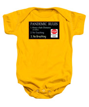 Load image into Gallery viewer, Pandemic Rules 4 - Baby Onesie

