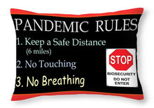 Load image into Gallery viewer, Pandemic Rules 4 - Throw Pillow
