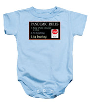 Load image into Gallery viewer, Pandemic Rules 4 - Baby Onesie
