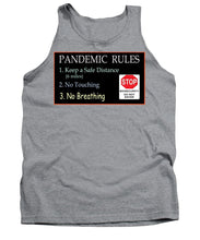Load image into Gallery viewer, Pandemic Rules 4 - Tank Top
